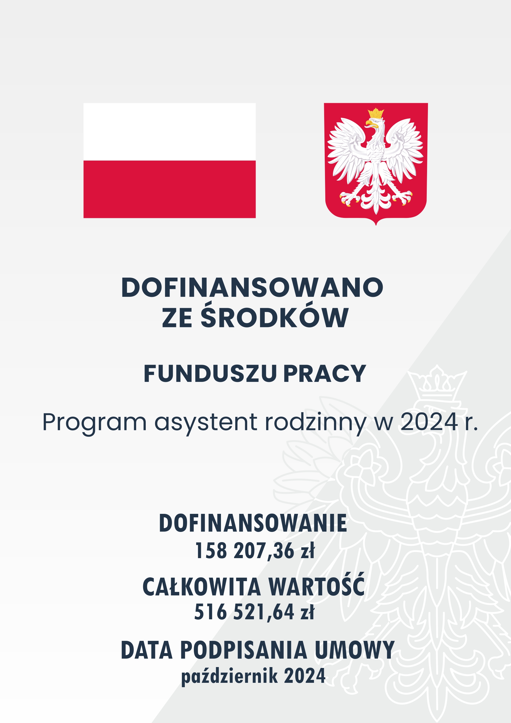 Plakat z napisem "dofinansowano ze środków Funduszu Pracy program asystent rodzinny w 2024 r."