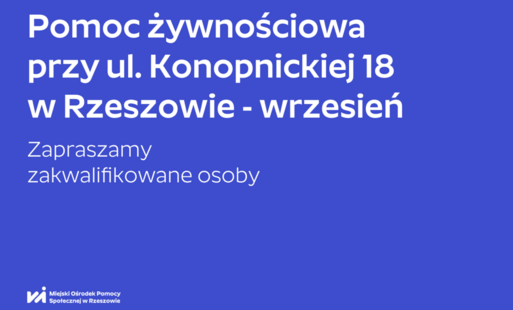 Na grafice napis: Pomoc żywnościowa przy ul. Konopnickiej 18  w Rzeszowie - wrzesień