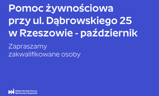 Na grafice tekst: Pomoc żywnościowa przy ul. Dąbrowskiego 25 w Rzeszowie