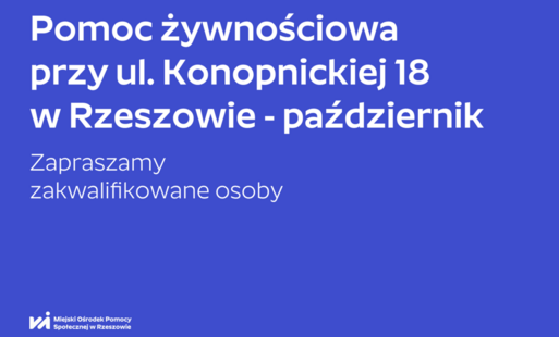 Na grafice tekst: Pomoc żywnościowa przy ul. Konopnickiej 18 w Rzeszowie